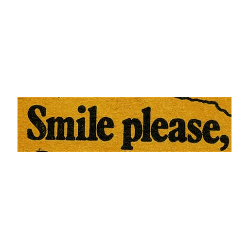 Smile please, original